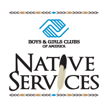 Native American Organization Near Me - Boys and Girls Clubs of America Native Services