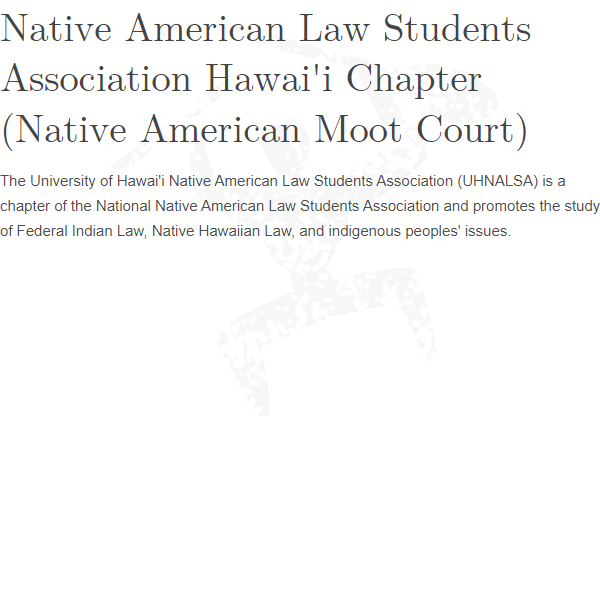 Native American Law Students Association Hawaii Chapter, Native American category in Honolulu, HI